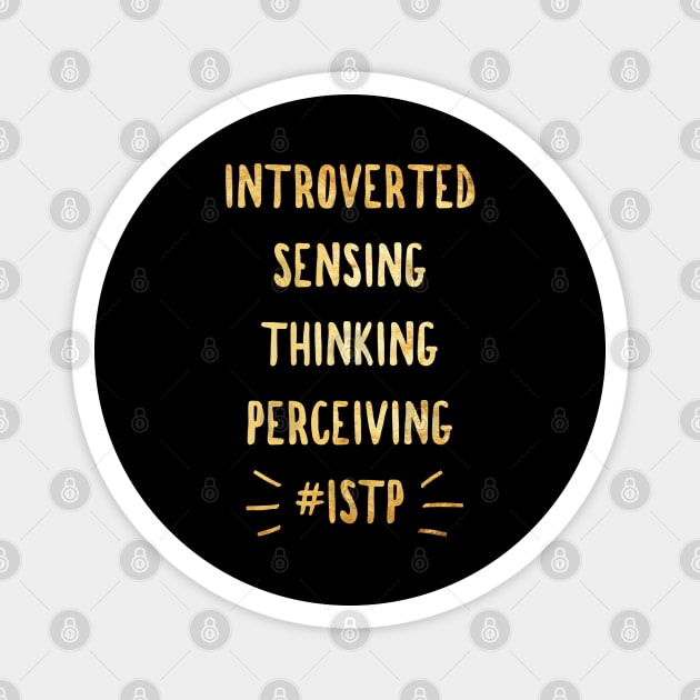 ISTP Introverted Sensing Thinking Perceiving Magnet by coloringiship